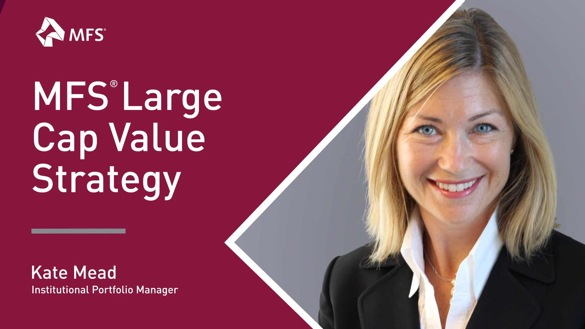 MFS® Large Cap Value Strategy - Quarterly Portfolio Update