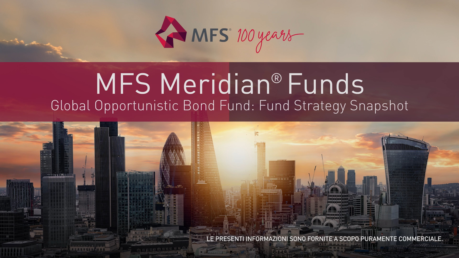 MFS Meridian® Funds - Global Opportunistic Bond Fund: Sintesi della strategia del fondo