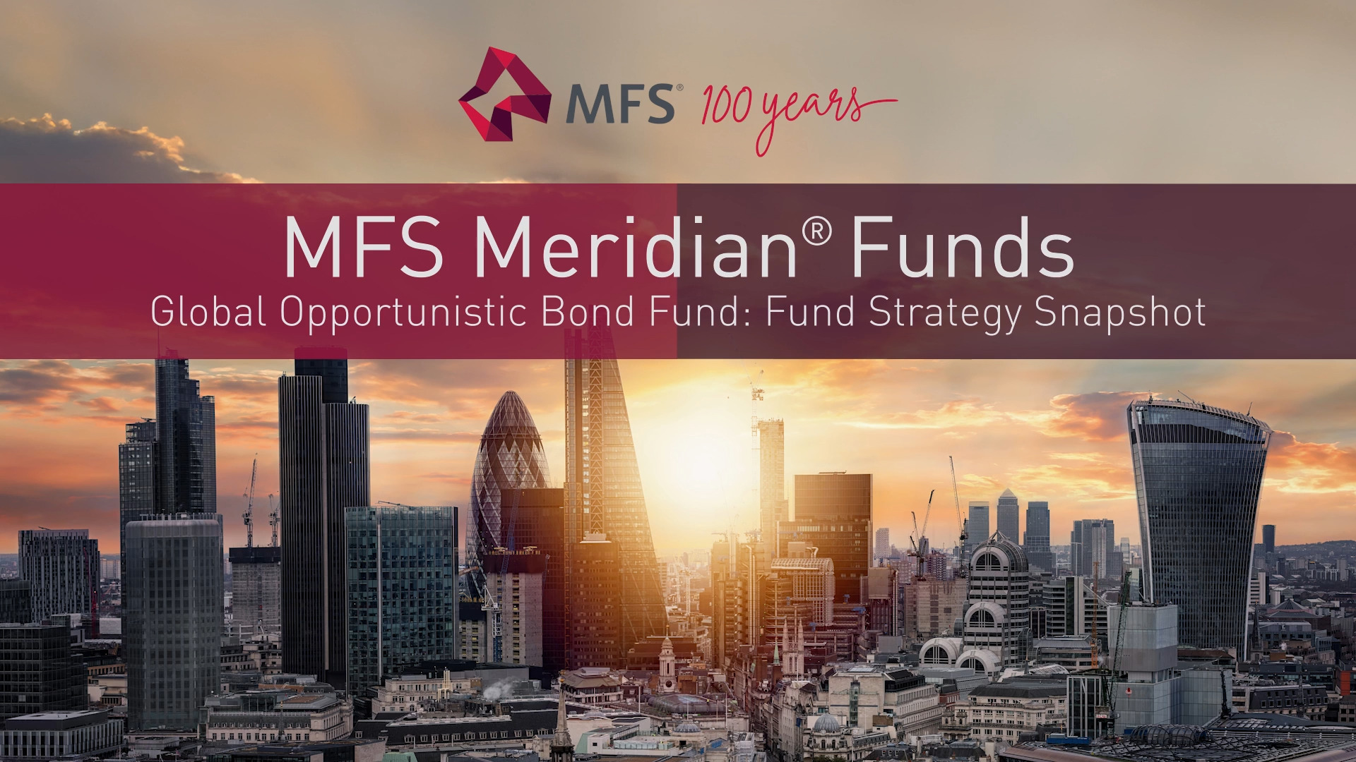 MFS Meridian® Funds - Global Opportunistic Bond Fund: Snapshot der Fondsstrategie