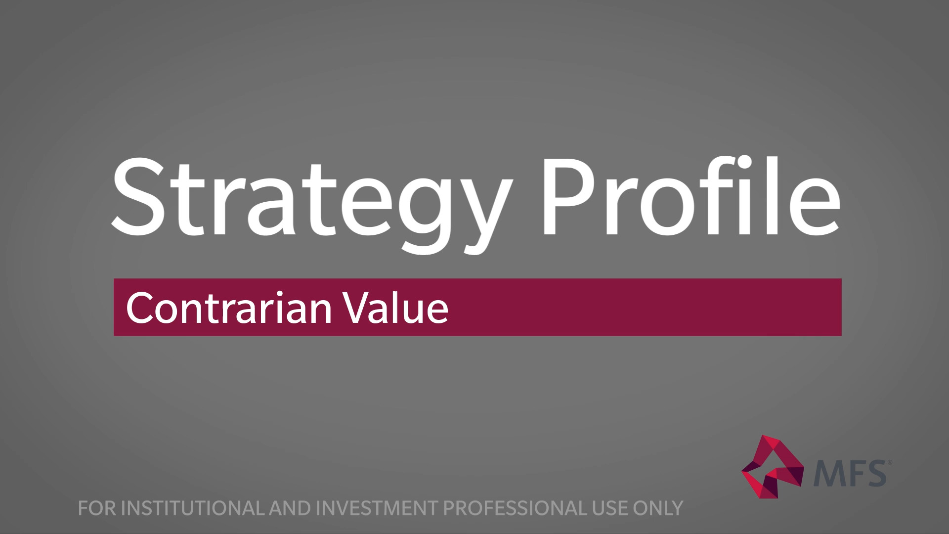 MFS Contrarian Value Strategy - Strategy Video