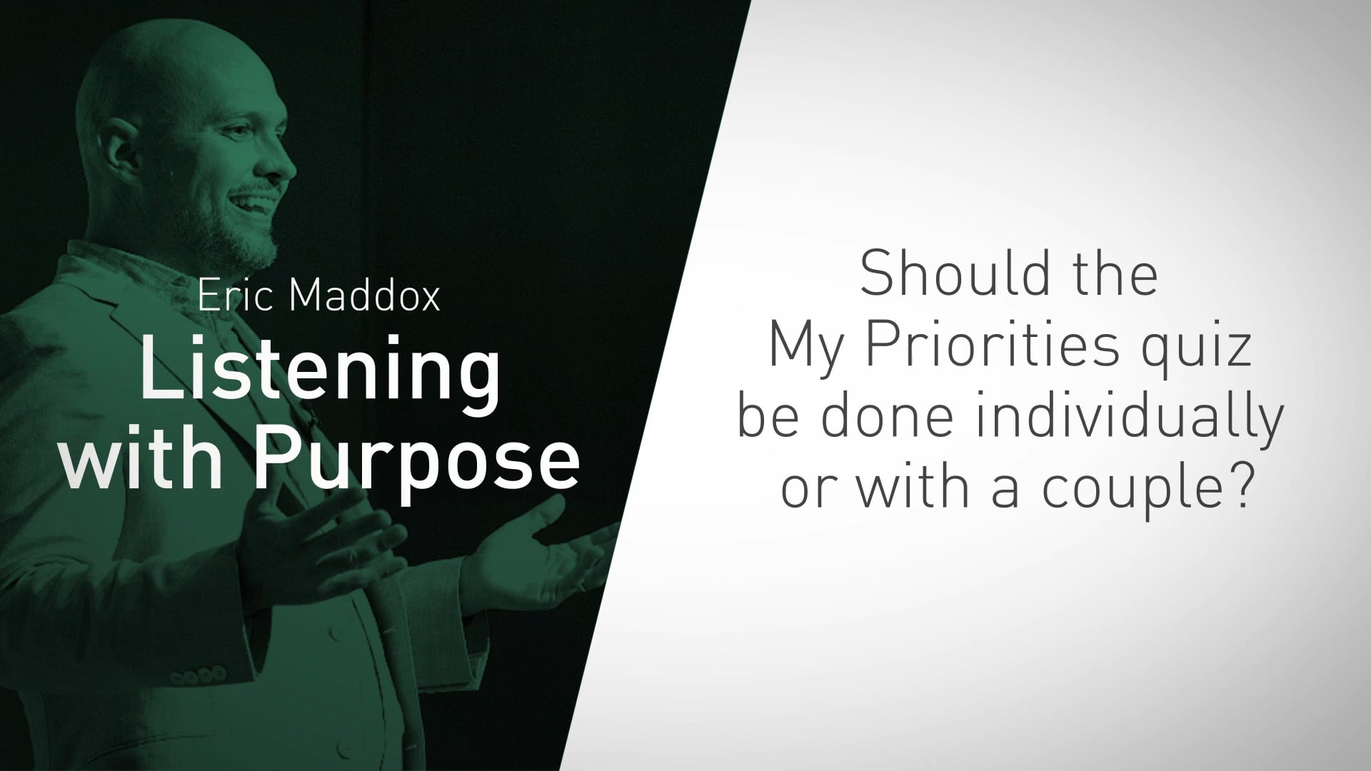 Should the My Priorities quiz be done individually or with a couple?