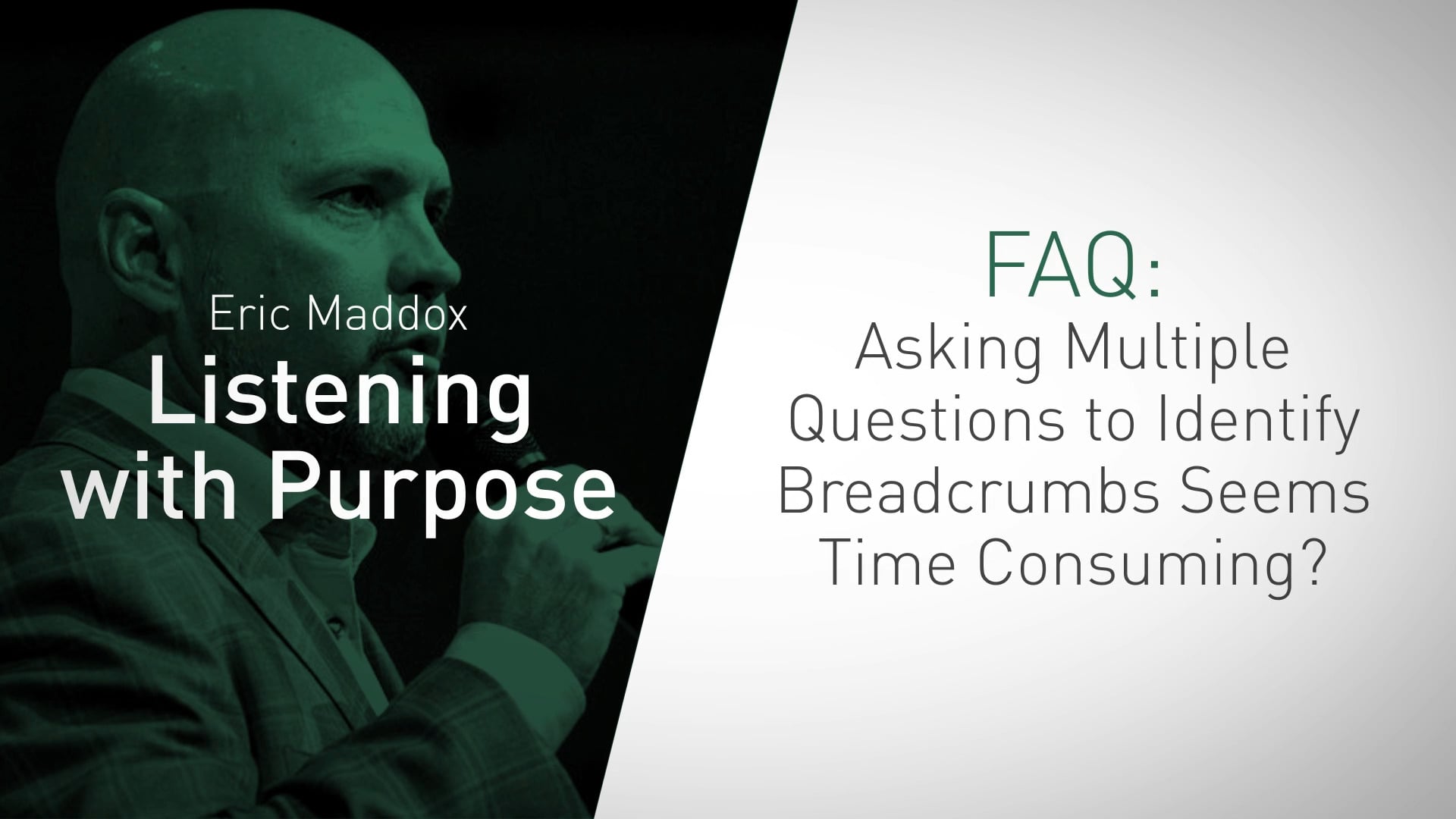 Asking Multiple Questions to Identify Breadcrumbs Seems Time Consuming?